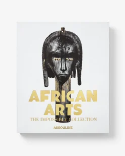 African Arts: The Impossible Collection^ASSOULINE