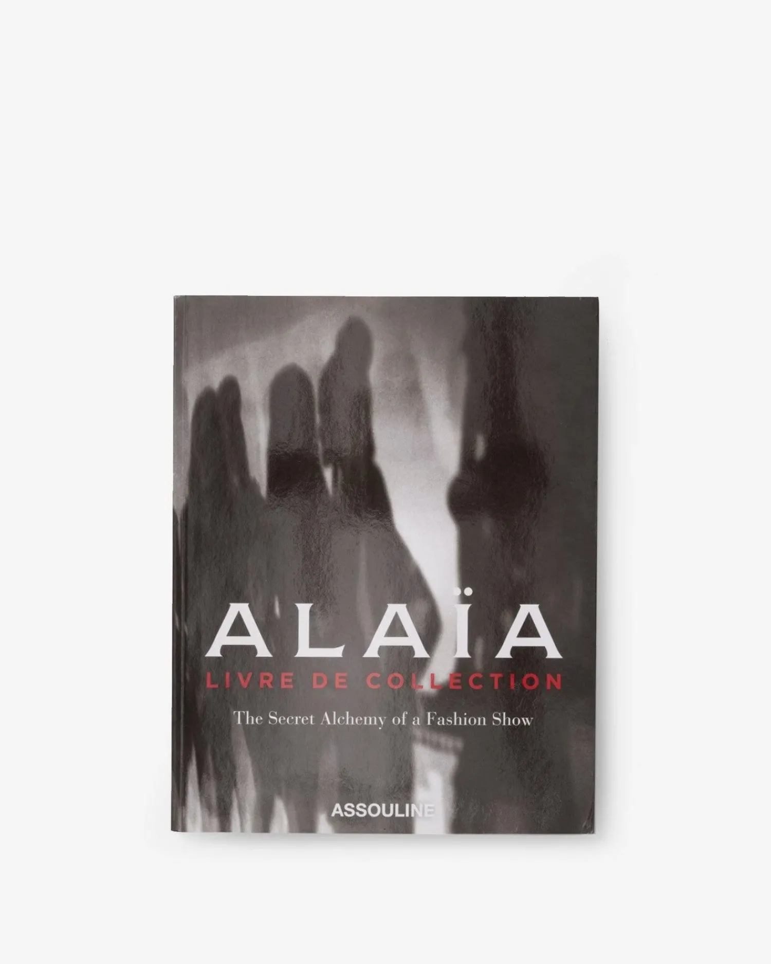 Alaïa: Livre de Collection^ASSOULINE