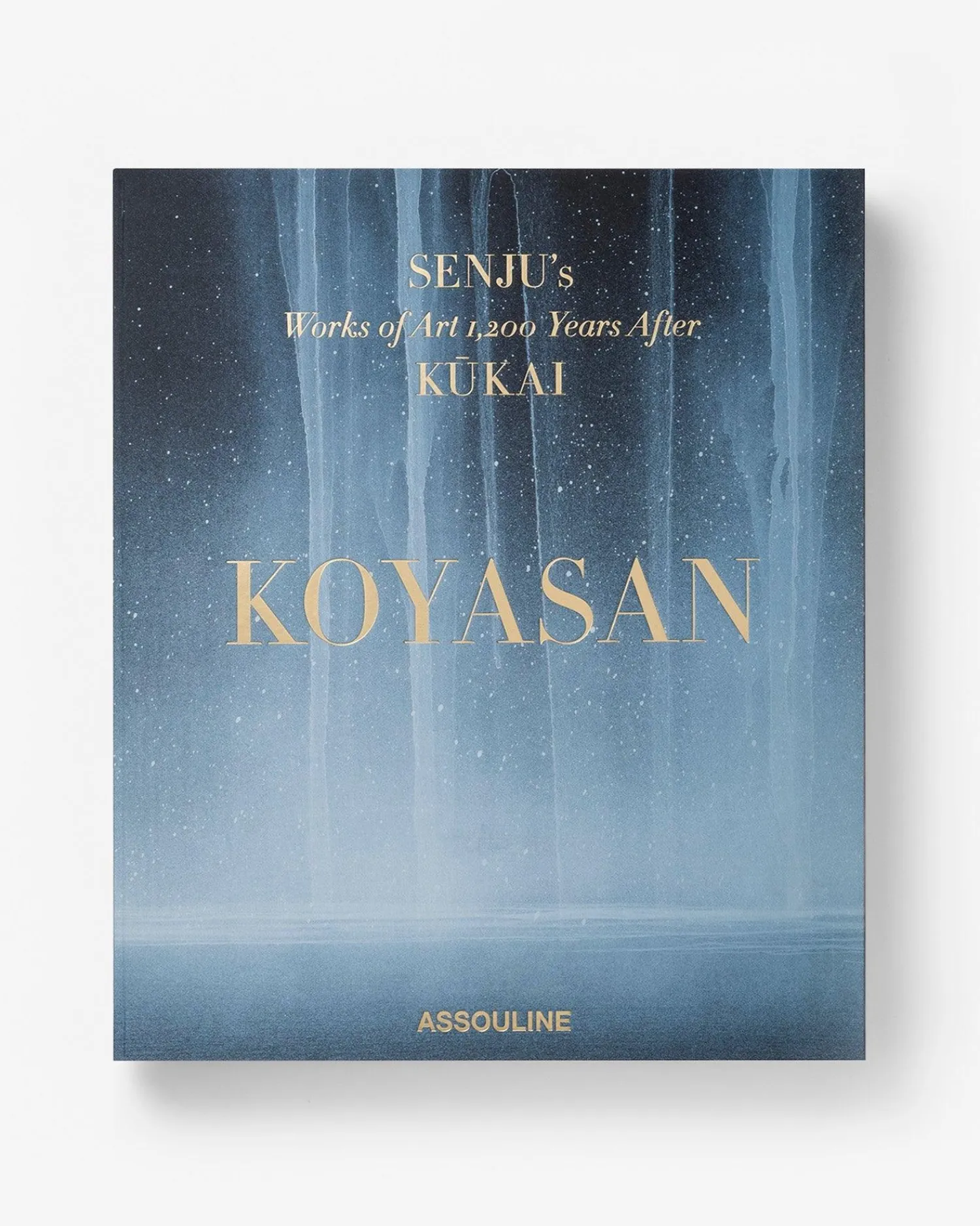 Koyasan: Senju's Works of Art 1,200 Years After Kūkai^ASSOULINE Online