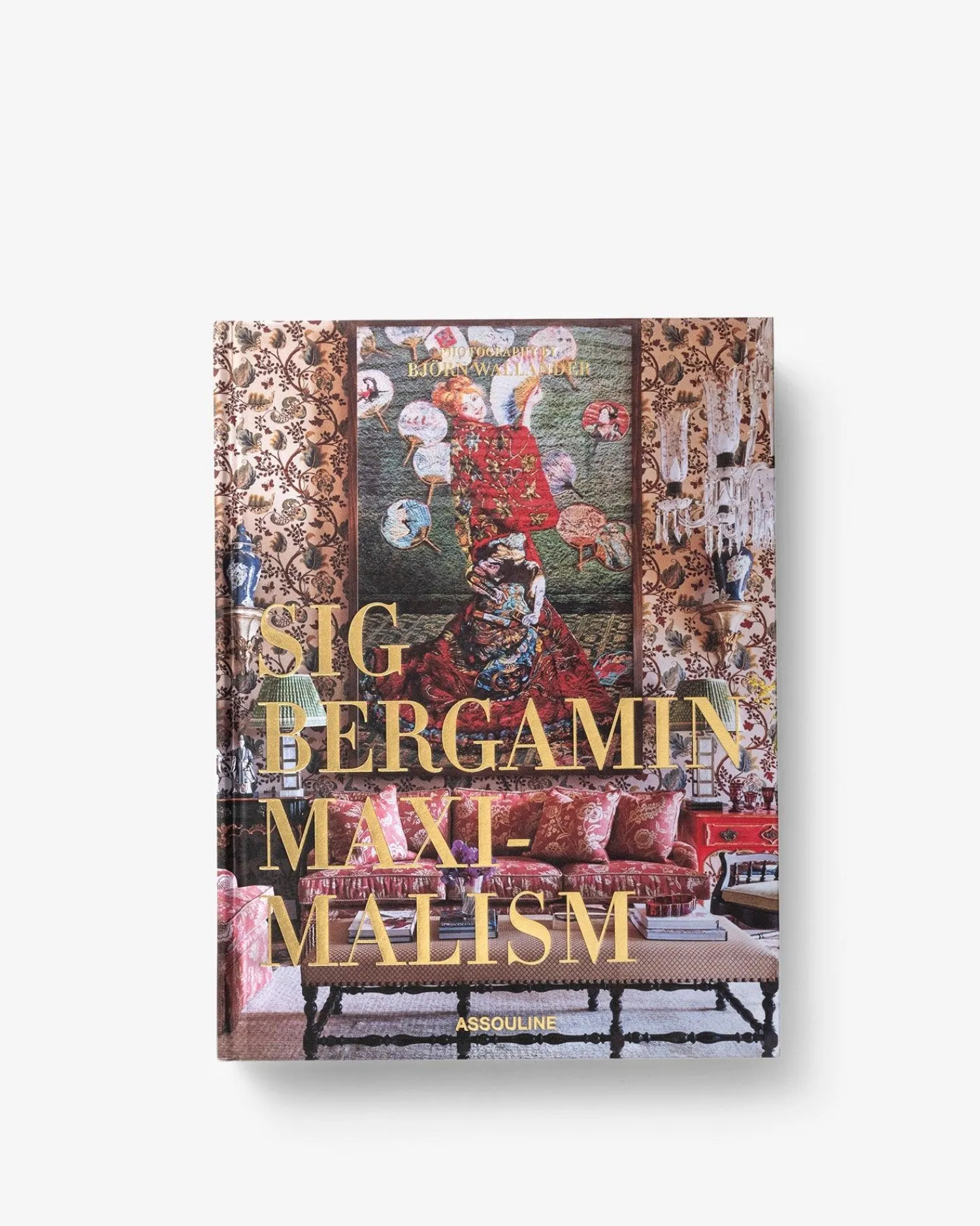 Maximalism by Sig Bergamin^ASSOULINE Sale