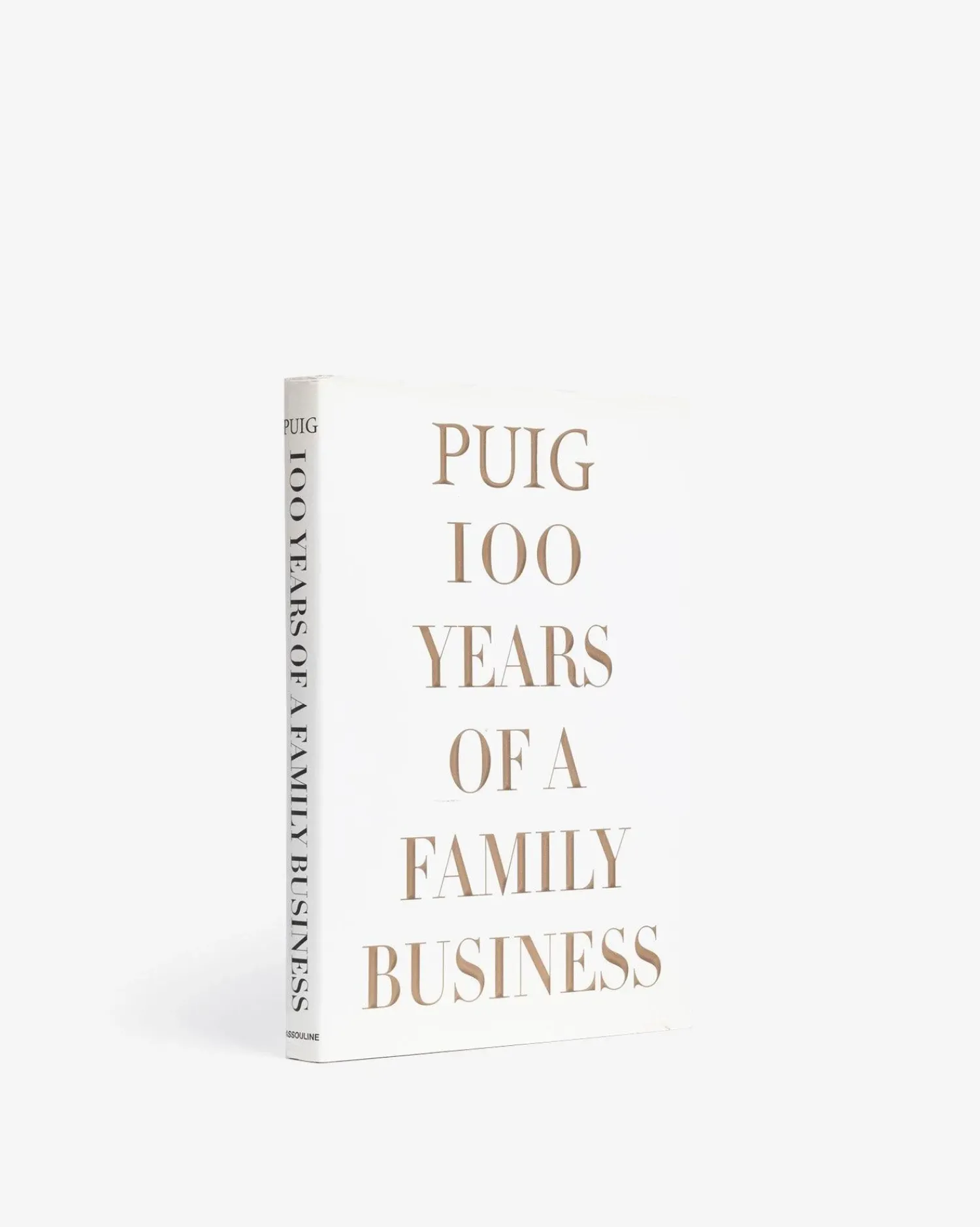 Puig, 100 Years of a Family Business^ASSOULINE