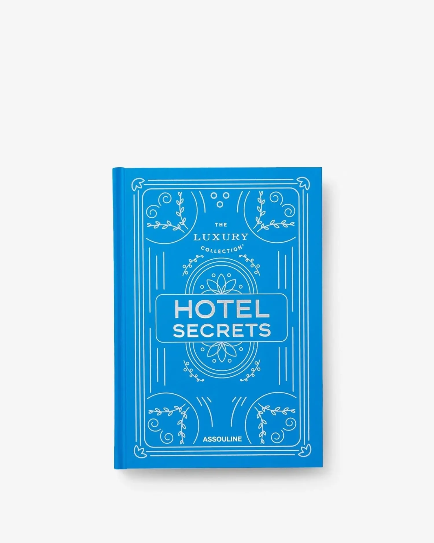 The Luxury Collection: Hotel Secrets^ASSOULINE