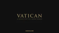 Vatican: A Private Visit to a Secret World^ASSOULINE New